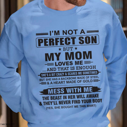 "I'M NOT A PERFECT SON BUT MY MOM LOVES ME" - Birthday Gift From January Mom / Woman - ntnt00 (SKU10-147-00)