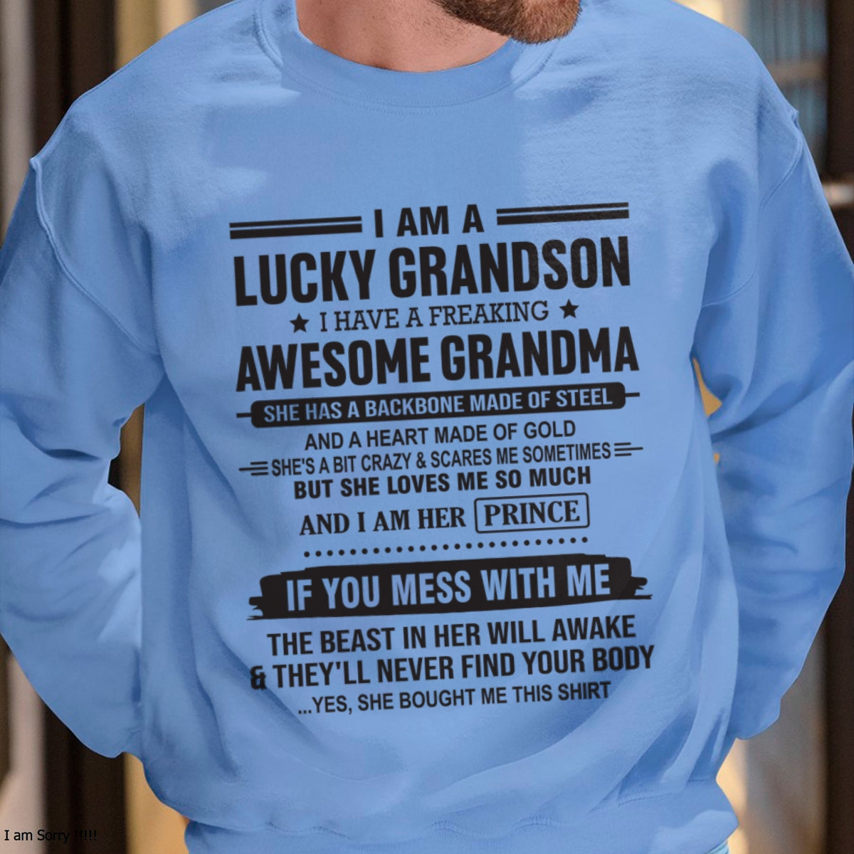 I Am A Lucky Grandson T-Shirt – Birthday Gift From Grandma / Woman - ntnt00 (SKU11-29-00)