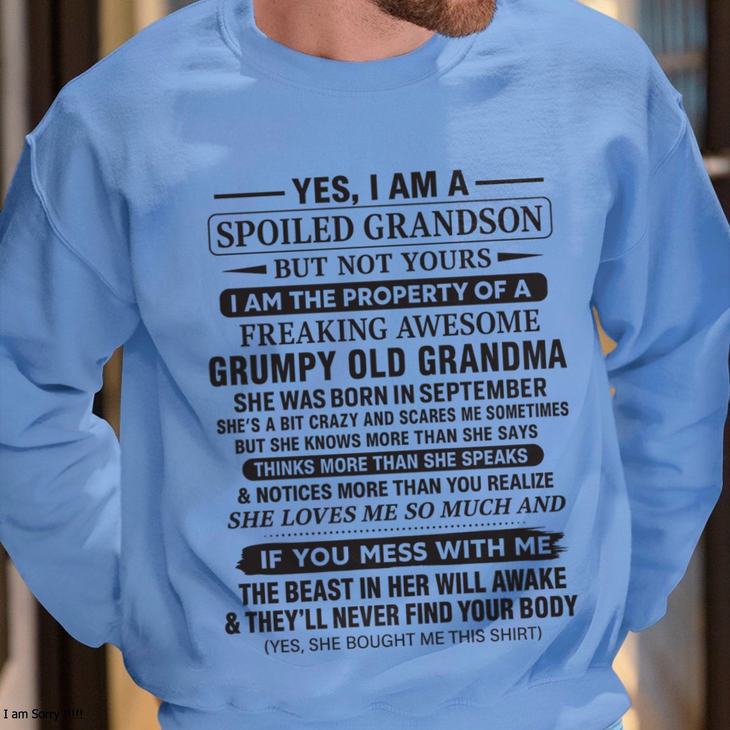 Yes I’m A Stubborn Grandson T-Shirt – Birthday Gift From September Grandma / Woman - ntnt09 (SKU10-171-09)