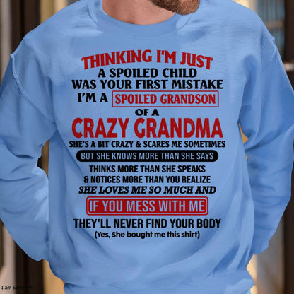 I'M A SPOILED GRANDSON OF A CRAZY GRANDMA - From Grandma - ntnt00 (SKU-GMS1-NTT00)