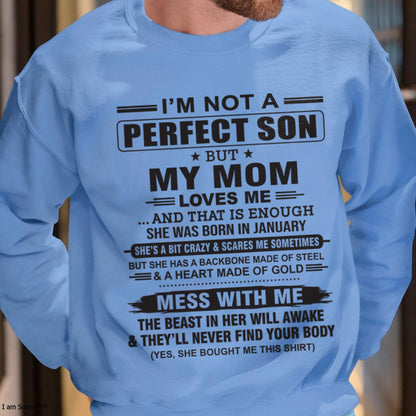 January - "I'M NOT A PERFECT SON BUT MY MOM LOVES ME" - Birthday Gift From January Mom / Woman - ntnt01 (SKU10-147-01)