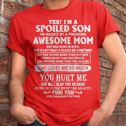April - Awesome Mom - Perfect Gift For Spoiled Son From Mom - ntnt04 (SKU05-47-04)
