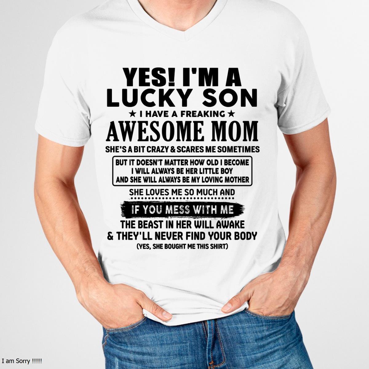 I am Lucky Son - Gift For Son From Mom - ntnt00 - (SKU-T1206LMS-00)