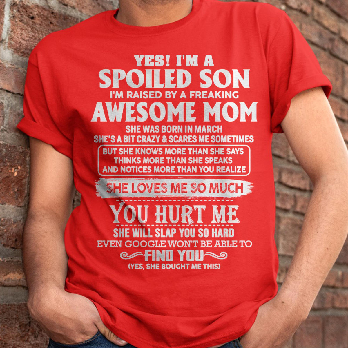 March - Awesome Mom - Perfect Gift For Spoiled Son From Mom - ntnt03 (SKU05-47-03)