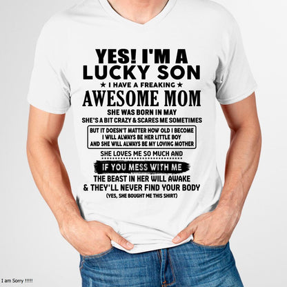 May - I am Lucky Son - Gift For Son From Mom - ntnt05 - (SKU-T1206LMS-05)