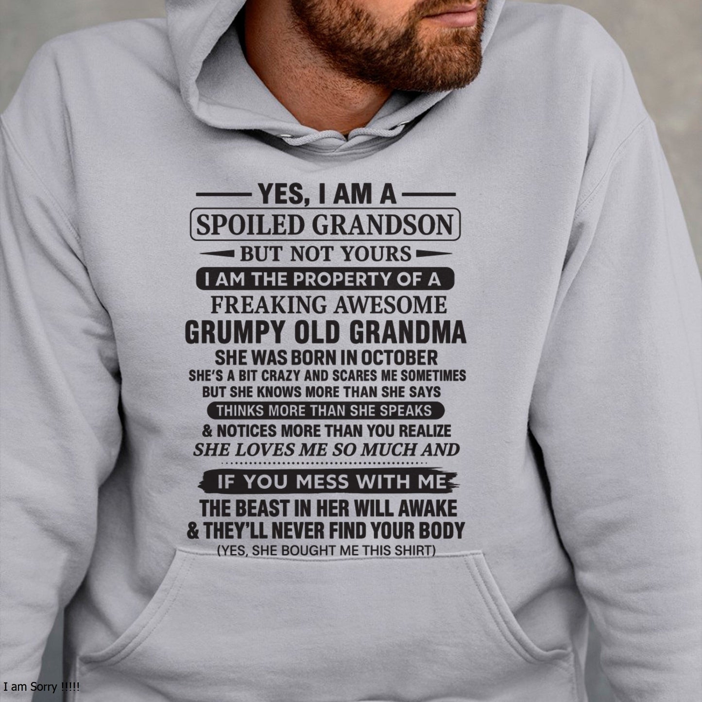 Yes I’m A Stubborn Grandson T-Shirt – Birthday Gift From October Grandma / Woman - ntnt10 (SKU10-171-10)