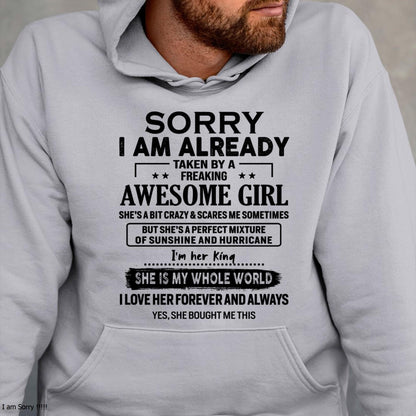 Sorry I Am Already Taken By A Freaking Awesome Girl - Gift For Husband From Wife - ntnt00 (SKU-TSRGIRL-00)
