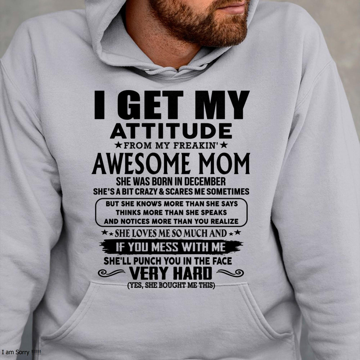 December - Thanks Mom - I GET MY ATTITUDE FROM MY FREAKIN' AWESOME MOM - Gift for Son and Daughter From Mom - ntnt12 (SKU-TMD-CU-12)