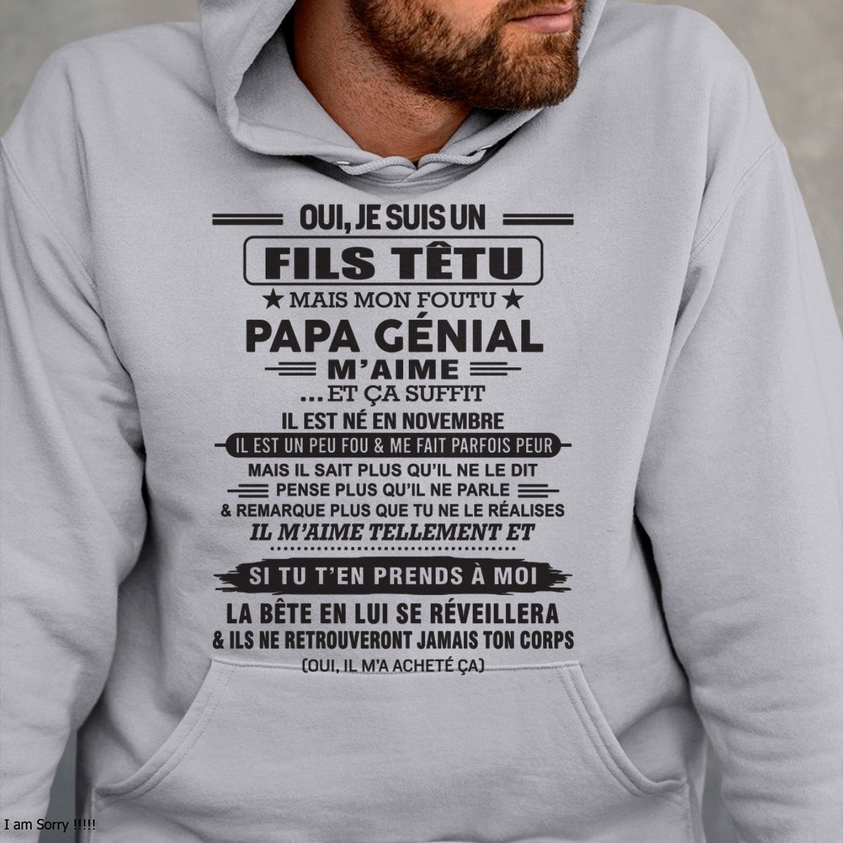 NOVEMBRE - Oui, je suis un garçon têtu – T-shirt | Cadeau d’anniversaire de papa pour son fils - ntnt11 / fr11 (SKU12-260-11)