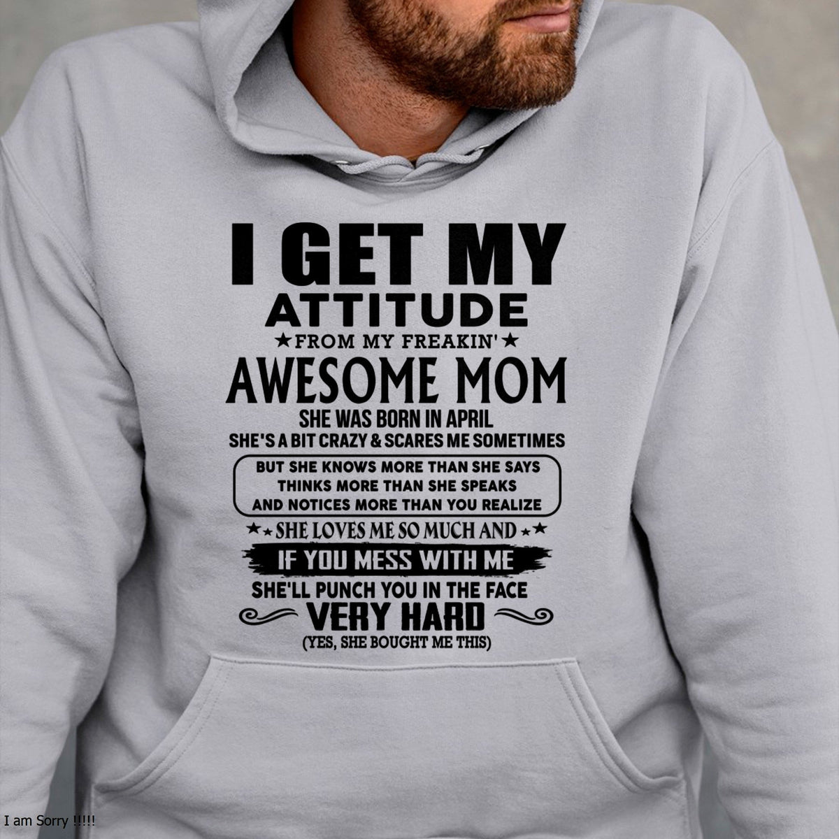Thanks Mom - I GET MY ATTITUDE FROM MY FREAKIN' AWESOME MOM - Gift for Son and Daughter From Mom - ntnt04 (SKU-TMD-CU-04)