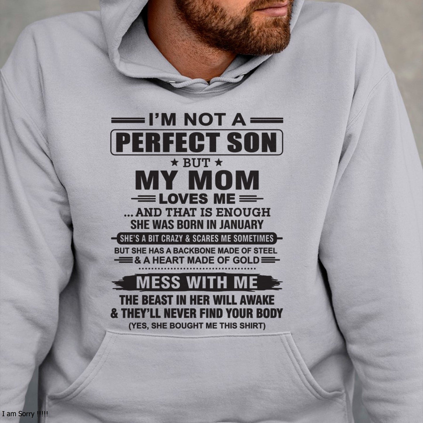 January - "I'M NOT A PERFECT SON BUT MY MOM LOVES ME" - Birthday Gift From January Mom / Woman - ntnt01 (SKU10-147-01)