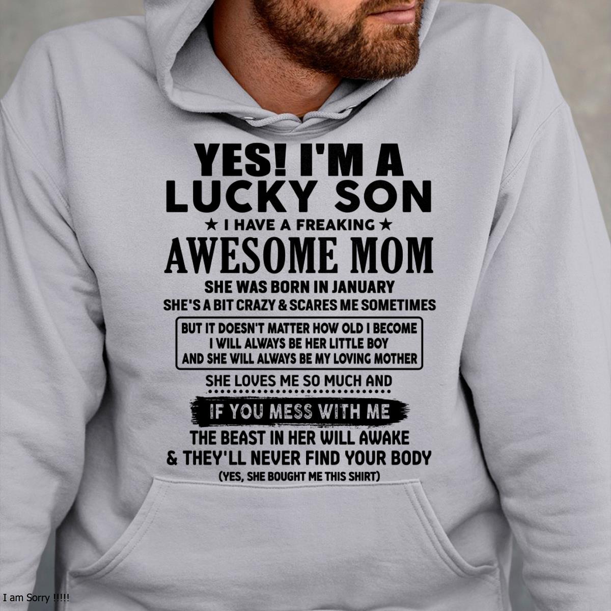 January - I am Lucky Son - Gift For Son From Mom - ntnt01 - (SKU-T1206LMS-01)