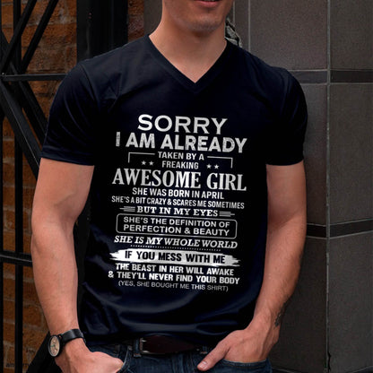 April – Sorry I Am Already Taken By A Freaking Awesome Girl – Gift For Boyfriend From Wife Or Girlfriend – ntnt04 (SKU12-293-04)