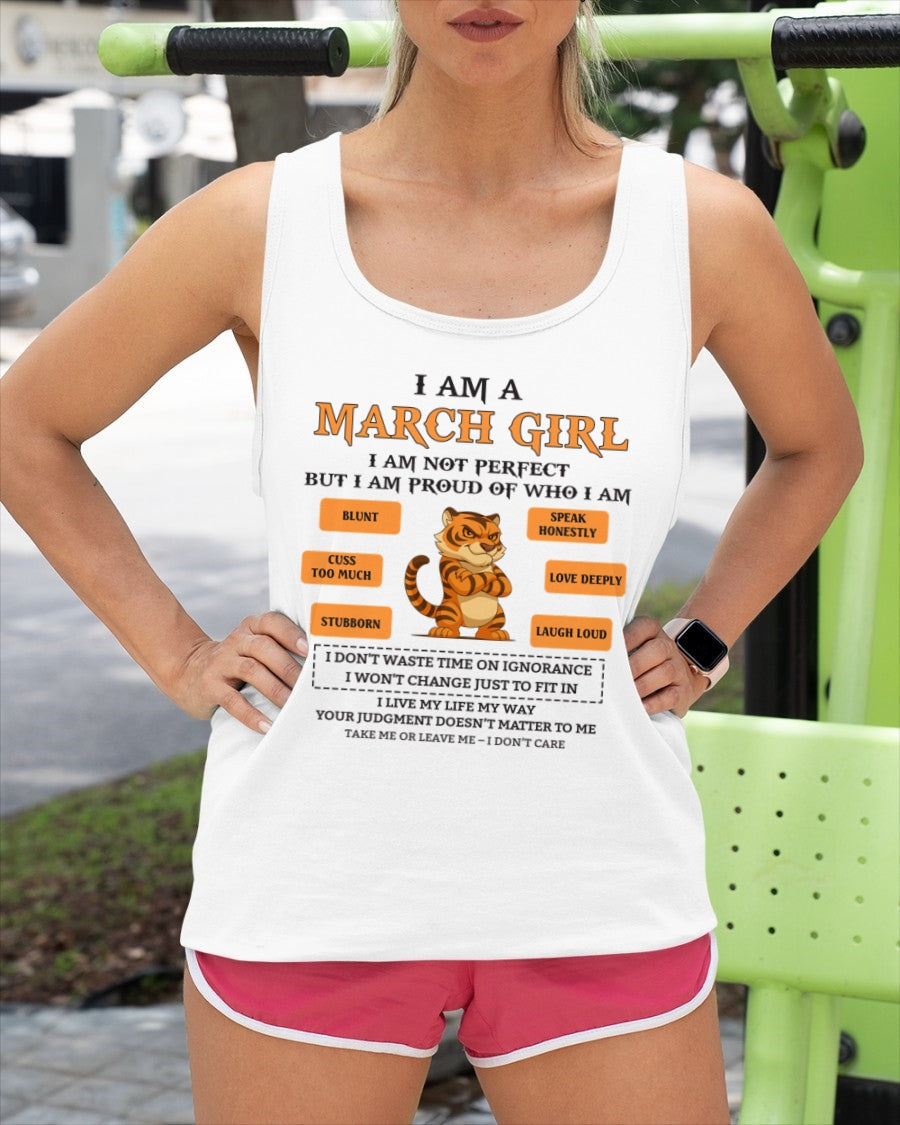 "I AM A MARCH GIRL" - Birthday Gift For March Girls - FMA ntnt03 (SKU26T-01-62-03)