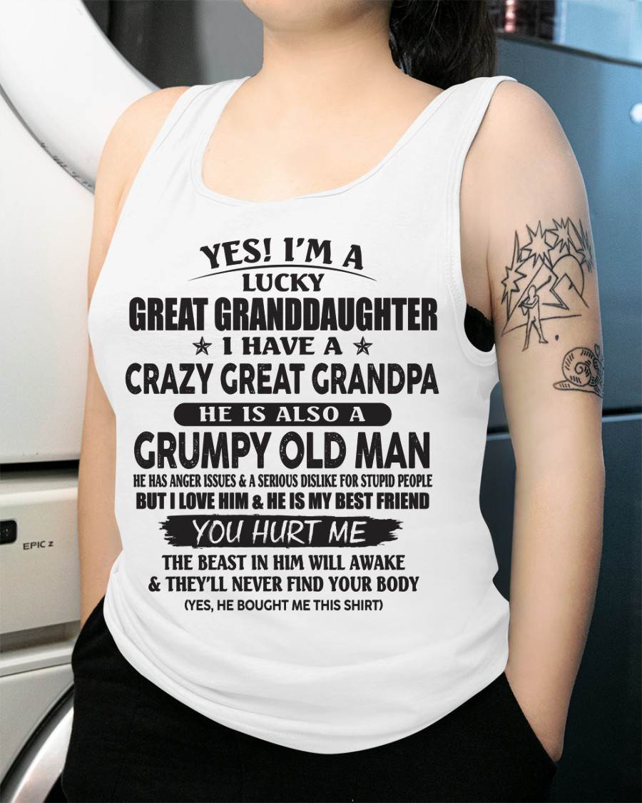 LUCKY GREAT GRANDDAUGHTER OF CRAZY GREAT GRANDPA - PERFECT GIFT FROM GREAT GRANDPA - ntnt00 (SKU12-287-00)