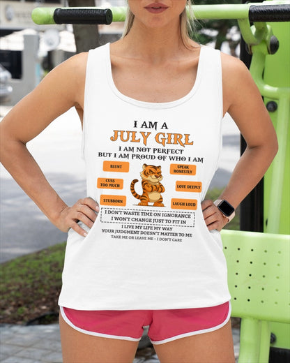 "I AM A JULY GIRL" - Birthday Gift For July Girls - FMA ntnt07 (SKU26T-01-62-07)