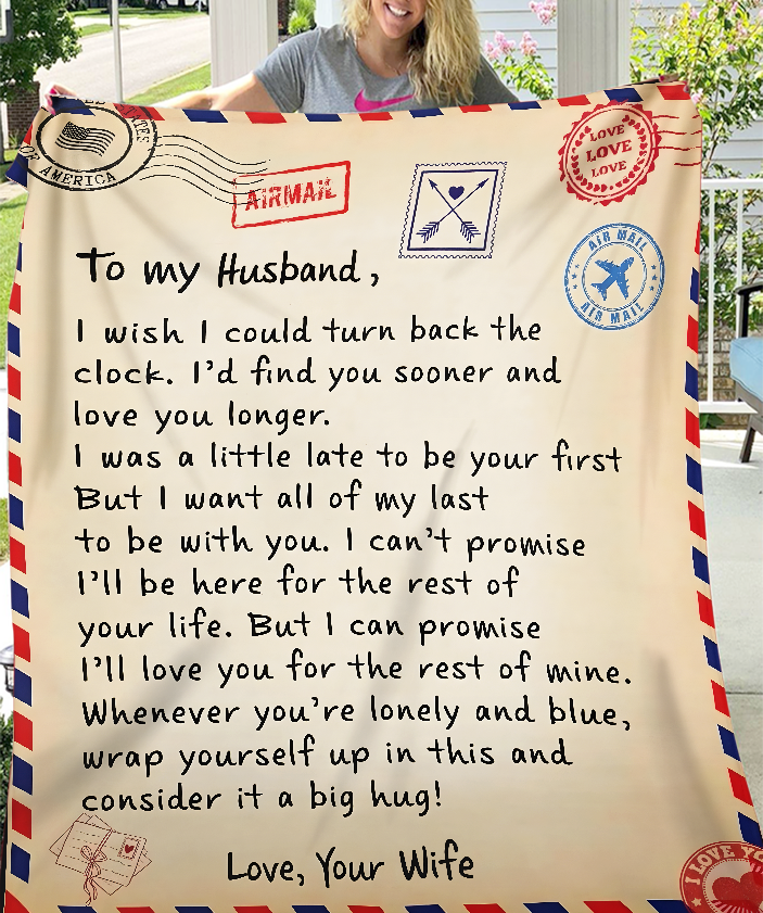 To My Dear Husband Blanket – A Love Letter From Wife