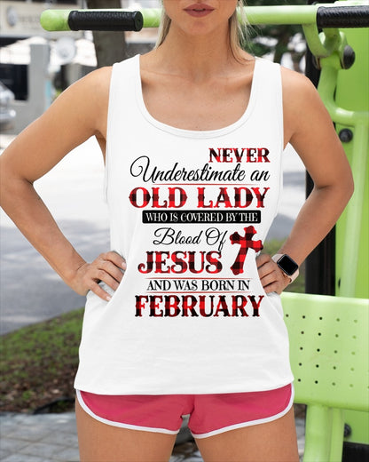 February Old Lady Covered By The Blood Of Jesus Shirt - FROM GIRL - NTNT02 - (SKU2605-69-02)