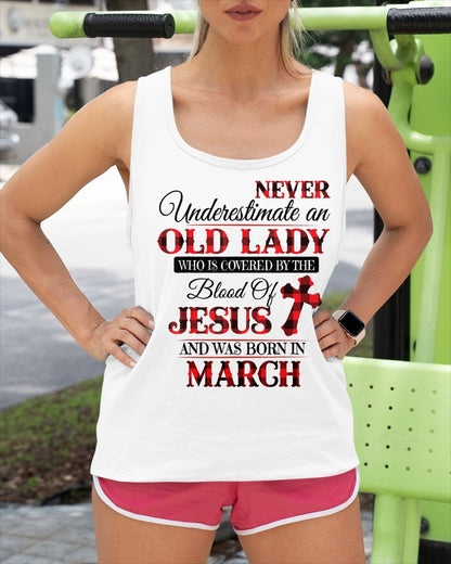 March Old Lady Covered By The Blood Of Jesus Shirt - FROM GIRL - NTNT03 - (SKU2605-69-03)