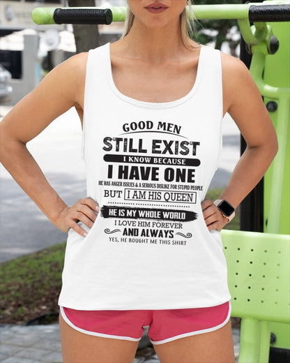 Good Men Still Exist - Perfect Gift For Your Girlfriend, Wife From Husband / Man - ntnt00 (SKU07-166-00)