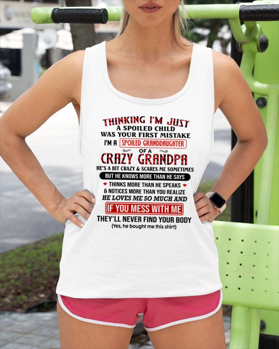 ntnt00 - THINKING I’M JUST A SPOILED CHILD - Birthday Gift From Grandpa / Man - (SKU2604-276-00)