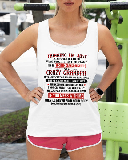 ntnt00 - THINKING I’M JUST A SPOILED CHILD - Birthday Gift From Grandpa / Man - (SKU2604-276-00)