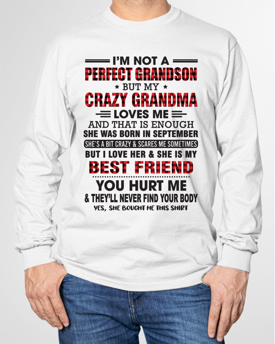 I’m Not A Perfect Grandson T-Shirt – Birthday Gift From September Grandma / Woman - ntnt09 (SKU10-167-09)