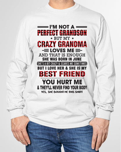 I’m Not A Perfect Grandson T-Shirt – Birthday Gift From June Grandma / Woman - ntnt06 (SKU10-167-06)