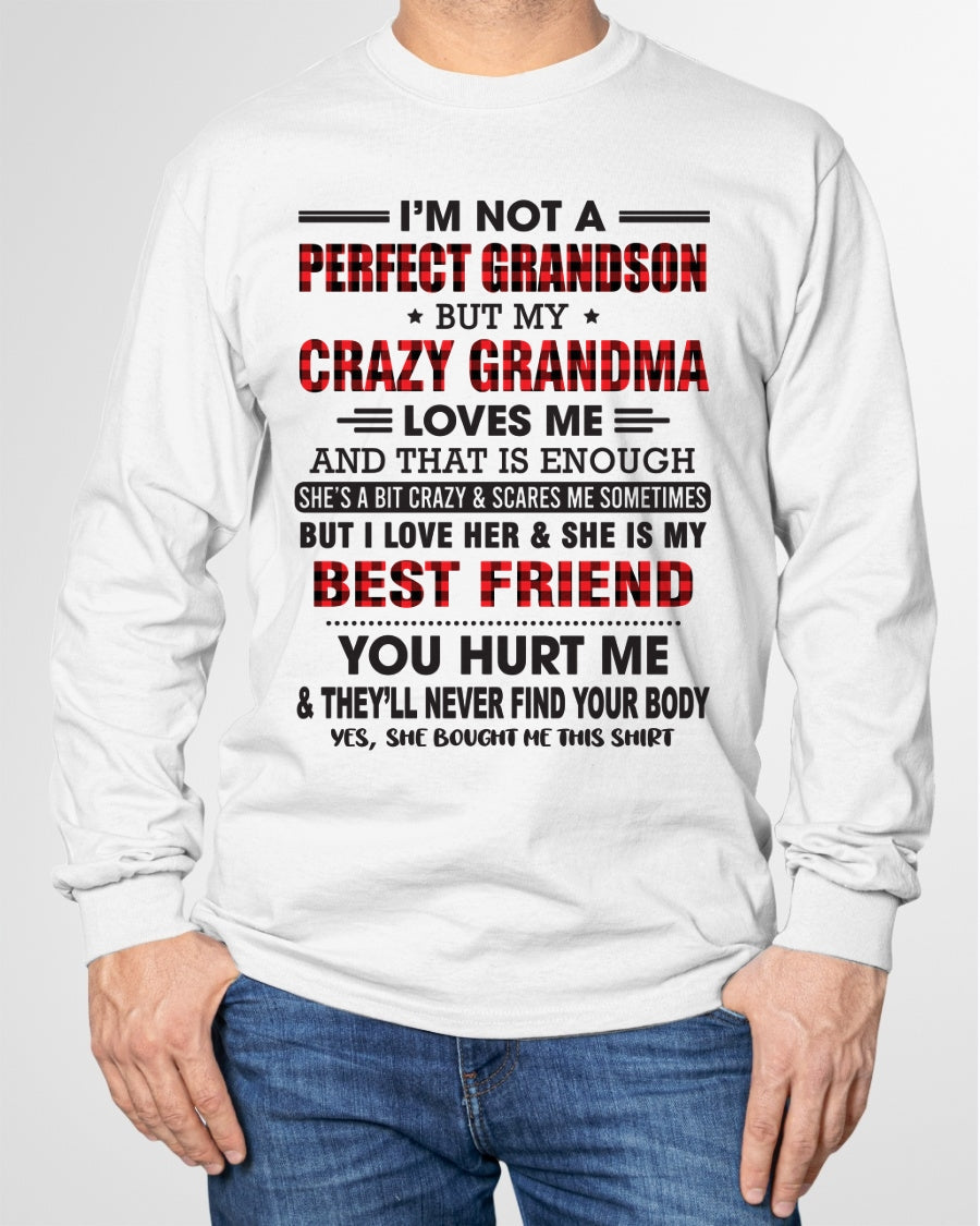 I’m Not A Perfect Grandson T-Shirt – Birthday Gift From Grandma / Woman - ntnt00 (SKU10-167-00)
