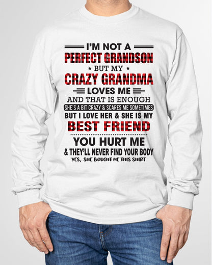 I’m Not A Perfect Grandson T-Shirt – Birthday Gift From Grandma / Woman - ntnt00 (SKU10-167-00)