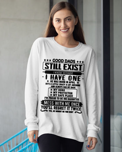 Good Dad Shirt - April Dad My Hero My Protector - From Dad - NTNT04 - (SKU2608-124-04)