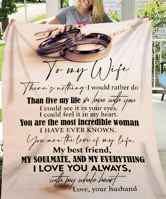 To My Wife Blanket – From Husband, My Forever And Always