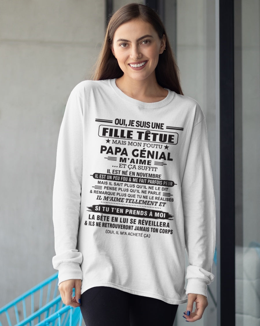 NOVEMBRE - Oui, je suis une fille têtue – T-shirt | Cadeau d’anniversaire de papa pour sa fille - ntnt11 / fr11 (SKU12-214-11)
