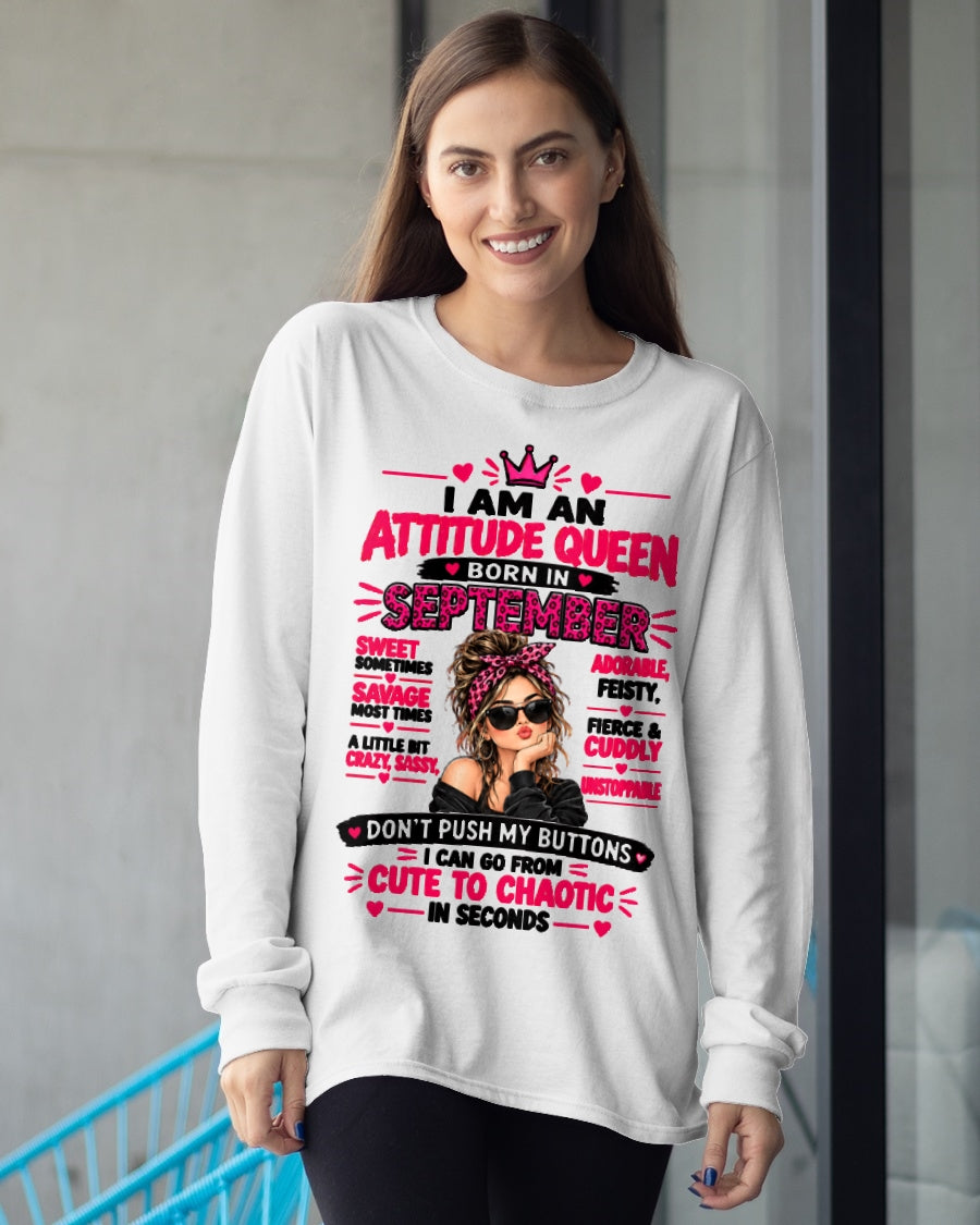 September Woman Shirt – Attitude Queen Sassy Girl T-Shirt, Funny Birthday Gift - FROM GIRL - NTNT09 - (SKU2609-177-09)