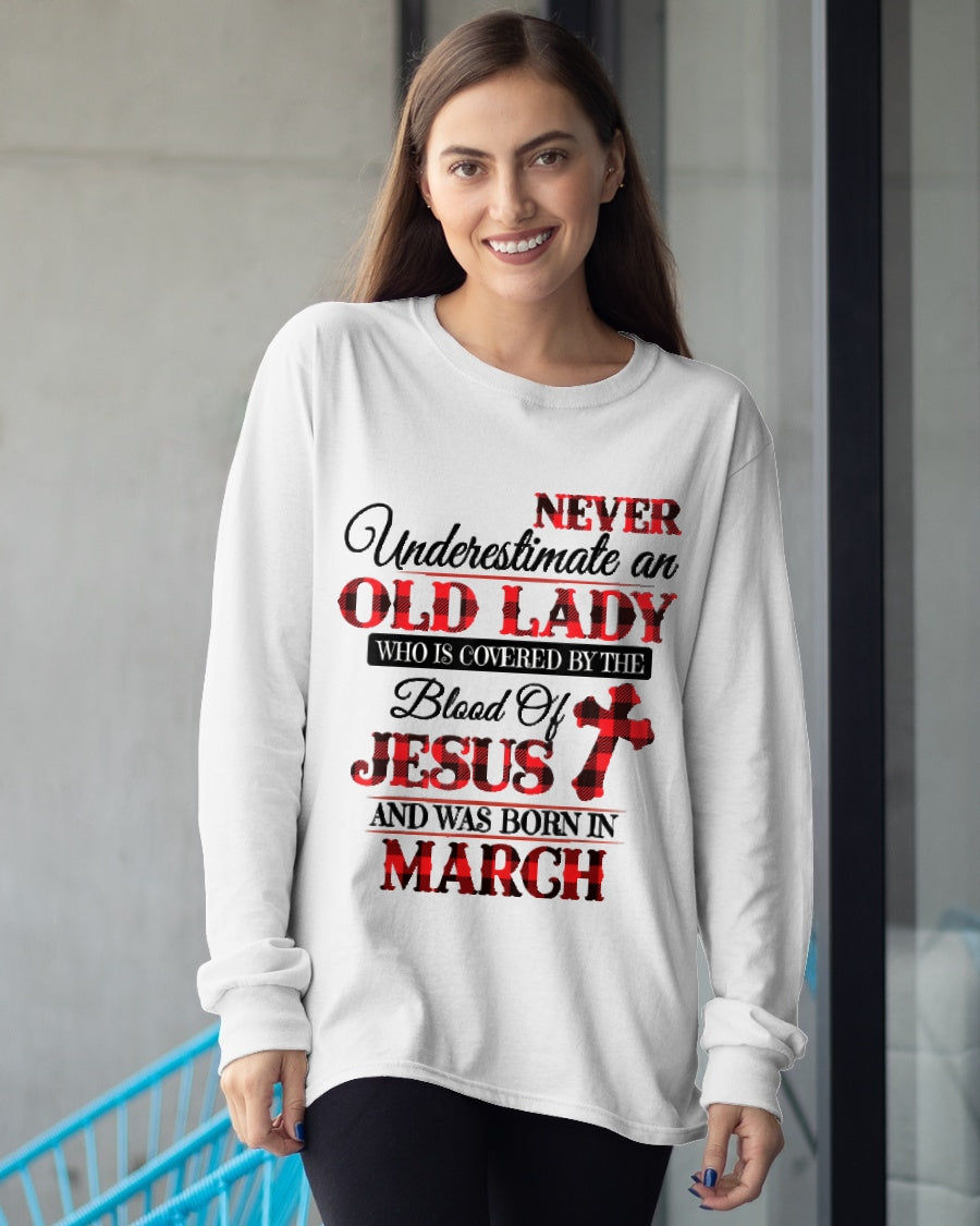 March Old Lady Covered By The Blood Of Jesus Shirt - FROM GIRL - NTNT03 - (SKU2605-69-03)