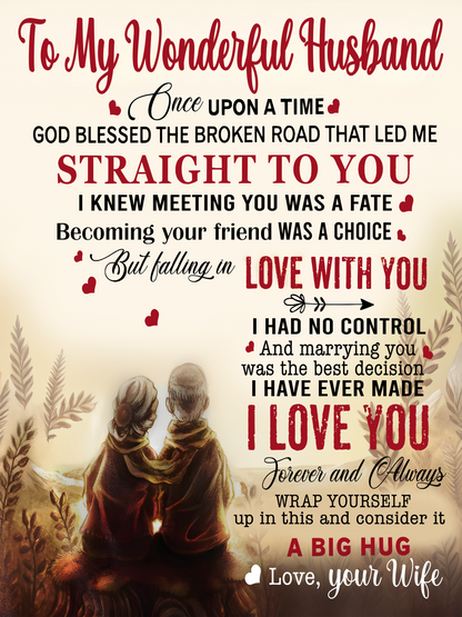 To My Wonderful Husband – A Blanket Full of Love From Your Wife (SKU26B-01215)
