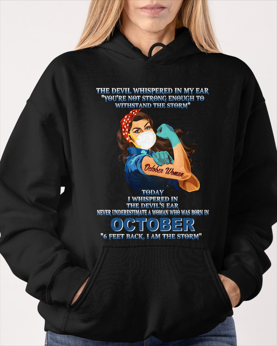 Never Underestimate A Woman Born In October – October Woman “I Am The Storm” - FMA / ntnt10 (SKU12-322-10)