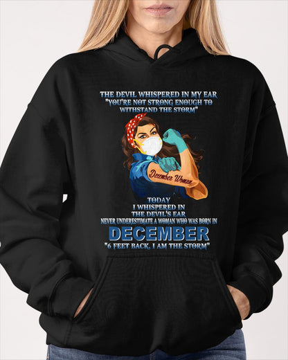 Never Underestimate A Woman Born In December – December Woman “I Am The Storm” - FMA / ntnt12 (SKU12-322-12)