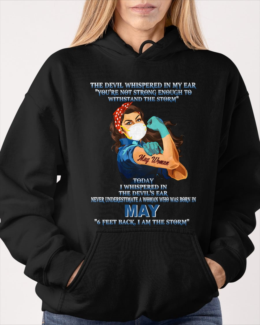 Never Underestimate A Woman Born In May – May Woman “I Am The Storm” - FMA / ntnt05 (SKU12-322-05)