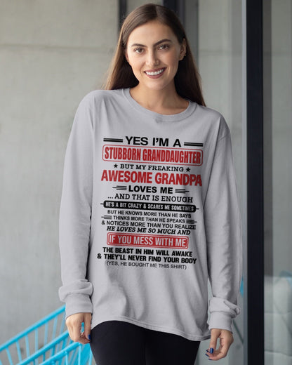 ntnt00 - Yes I’m A Stubborn Granddaughter T-Shirt – Birthday Gift From Grandpa / Man - (SKU2603-21-00)
