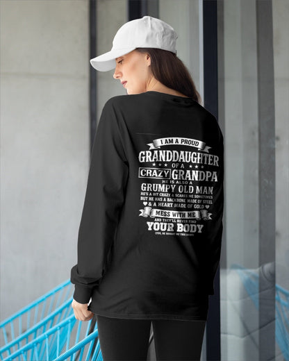 ntnt00 - I AM A PROUD GRANDDAUGHTER OF A CRAZY GRANDPA - Birthday Gift From Grandpa - (SKU2606-67-00)