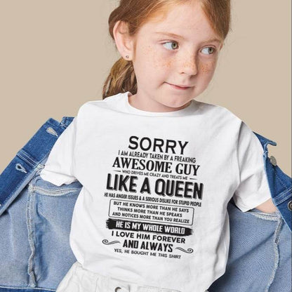 Sorry I am already taken by a freaking awesome guy - Gift for Wife From Husband - ntnt00 (SKU08-25-00)