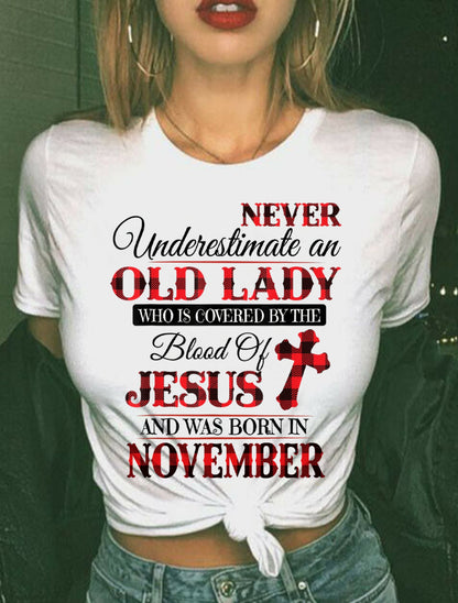 November Old Lady Covered By The Blood Of Jesus Shirt - FROM GIRL - NTNT11 - (SKU2605-69-11)