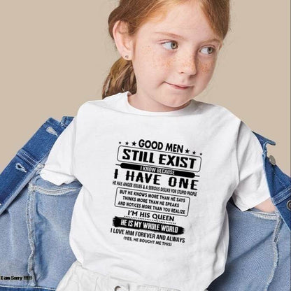 Good men Still Exist - gift for your girlfriend, wife from Husband - ntnt00 (SKU-GM-00)
