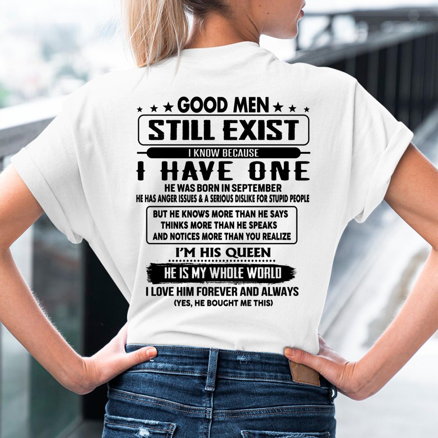 September - Good men Still Exist - gift for your girlfriend, wife from Husband - ntnt09 (SKU-GMSAU-09)