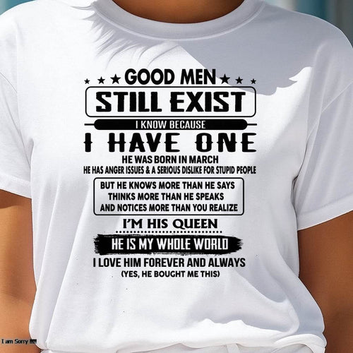 March - Good men Still Exist - gift for your girlfriend, wife from Husband - ntnt03 (SKU-GM-03)