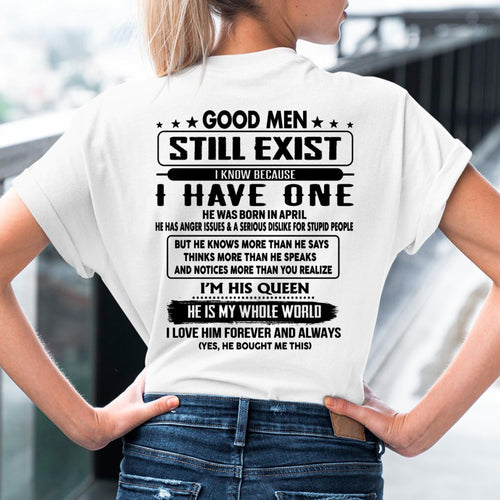 April - Good men Still Exist - gift for your girlfriend, wife from Husband - ntnt04 (SKU-GMSAU-04)