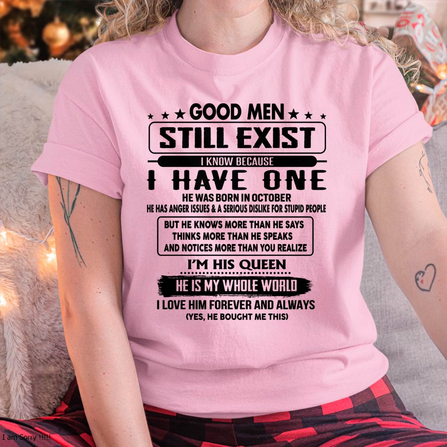 October - Good men Still Exist - gift for your girlfriend, wife from Husband - ntnt10 (SKU-GM-10)