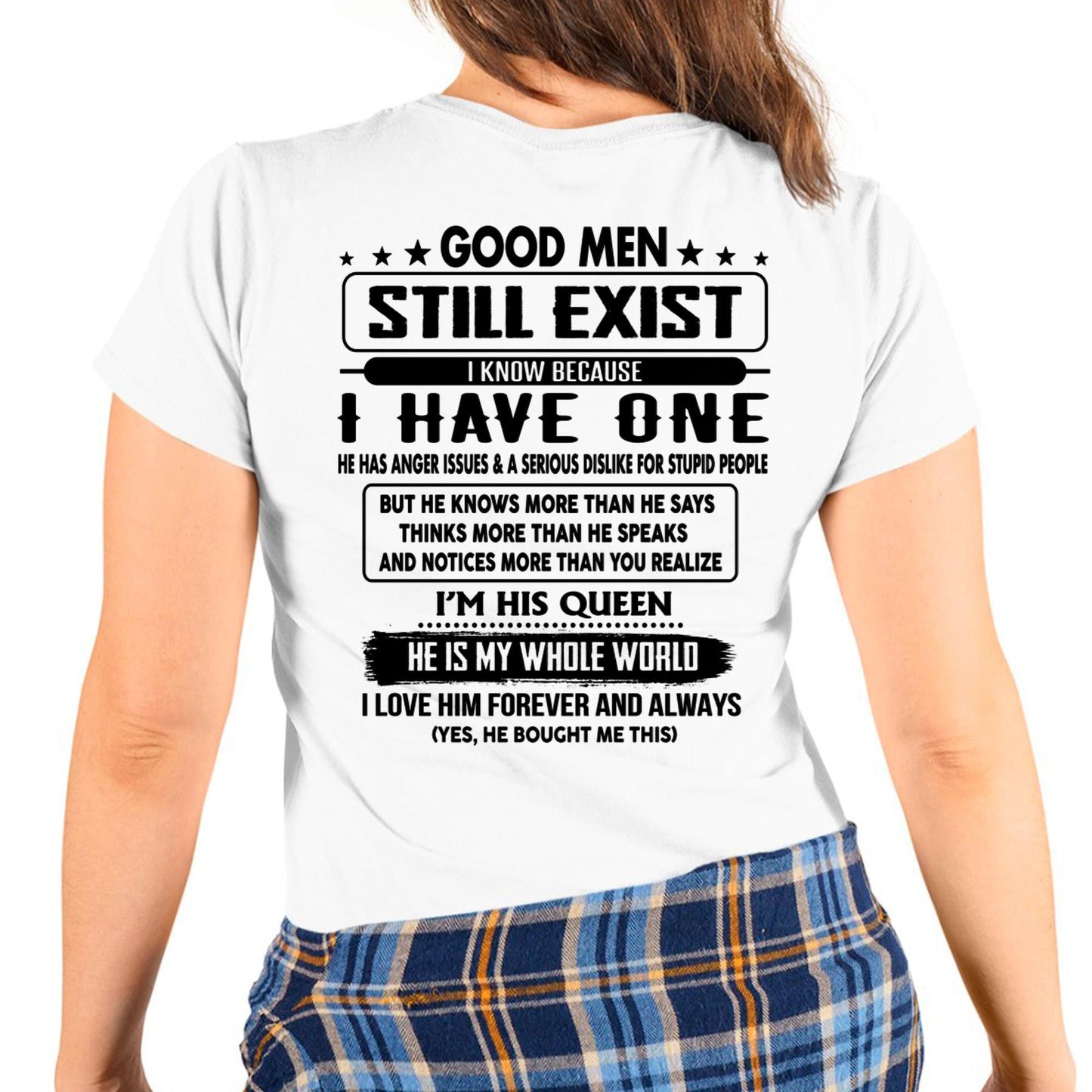 Good men Still Exist - gift for your girlfriend, wife from Husband - ntnt00 (SKU-GMSAU-00)