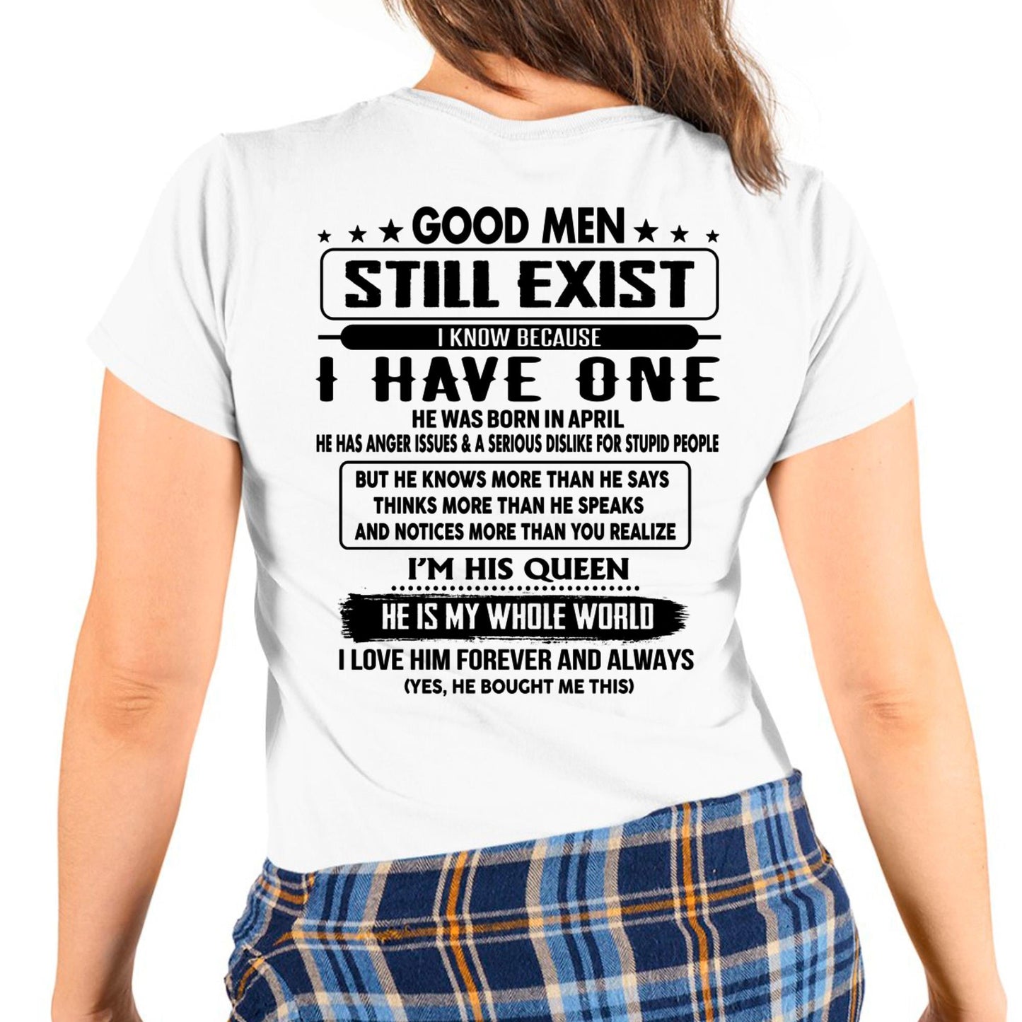 April - Good men Still Exist - gift for your girlfriend, wife from Husband - ntnt04 (SKU-GMSAU-04)